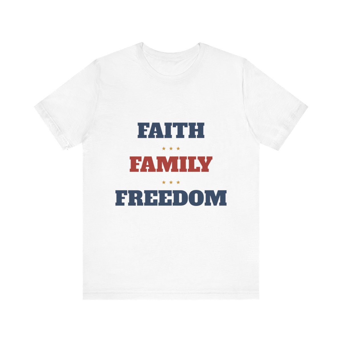Faith Family Freedom Shirt