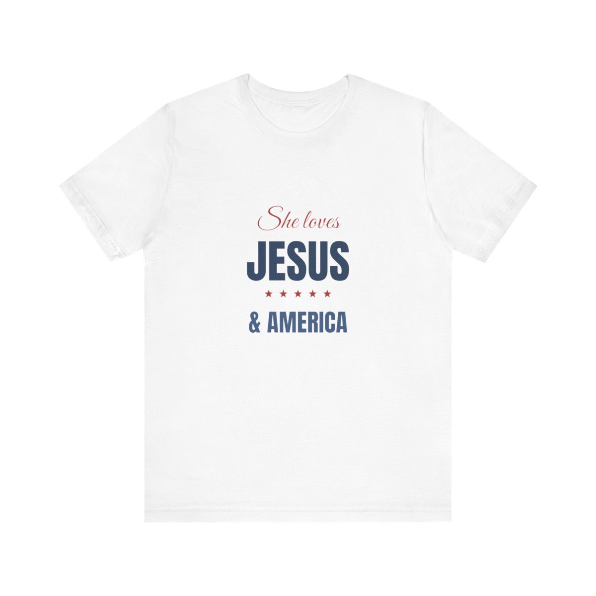 She Loves Jesus and America Shirt